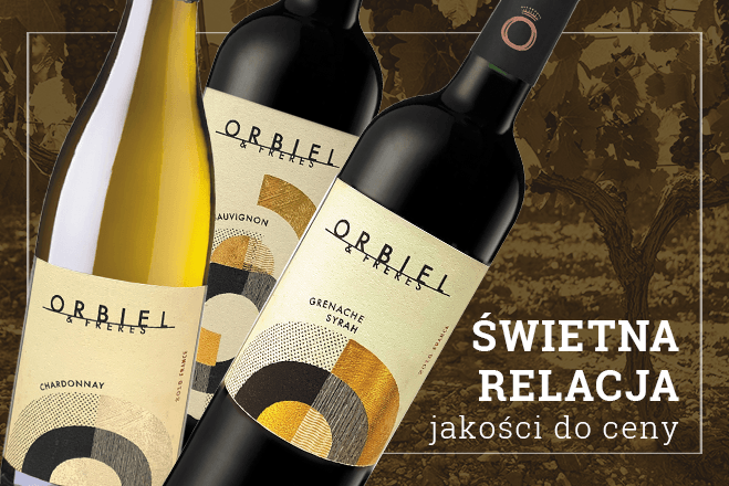 Wina znad Orbiel – świetna relacji jakości do ceny